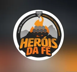 HERÓIS DA FÉ
