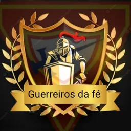 GUERREIROS DA FÉ