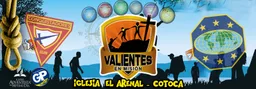 VALIENTES EN MISIÓN