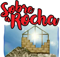 SOBRE A ROCHA